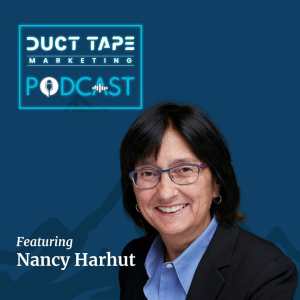 Nancy Harhut, a guest on the Duct Tape Marketing podcast 